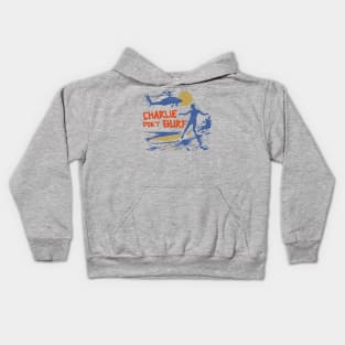 Charlie Don't Surf Kids Hoodie